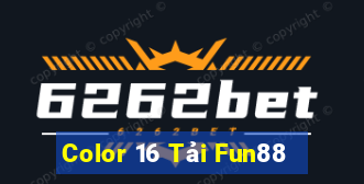 Color 16 Tải Fun88