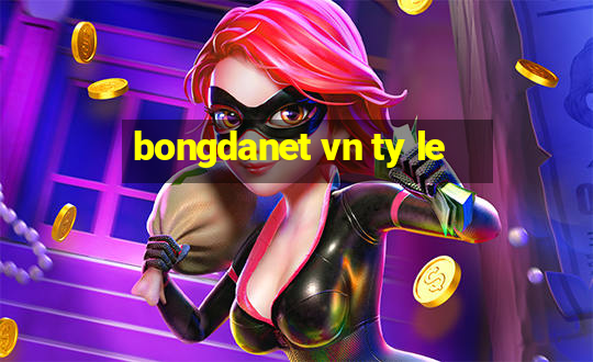 bongdanet vn ty le