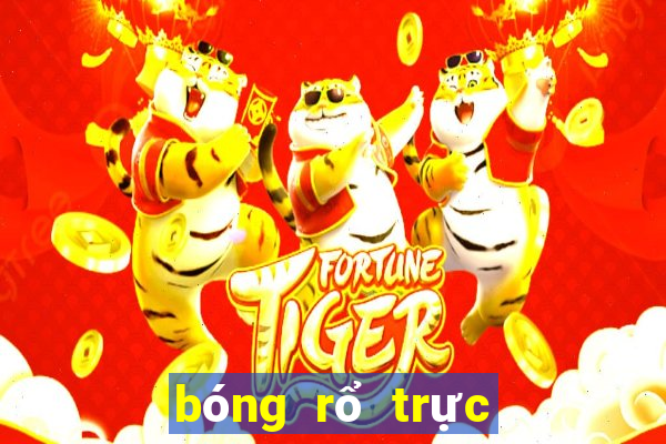 bóng rổ trực tiếp tối nay