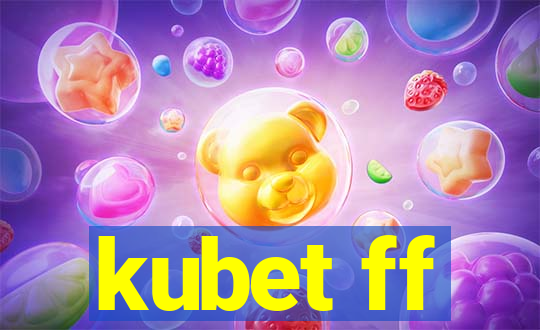 kubet ff