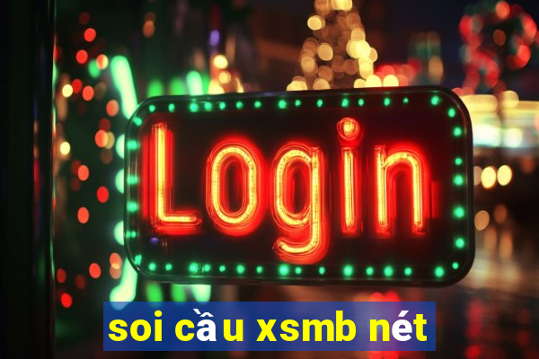 soi cầu xsmb nét