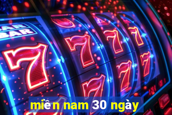 miền nam 30 ngày