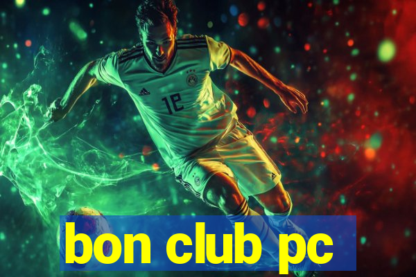 bon club pc