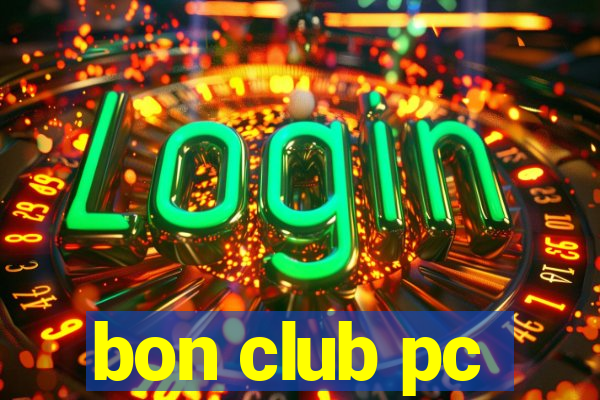 bon club pc