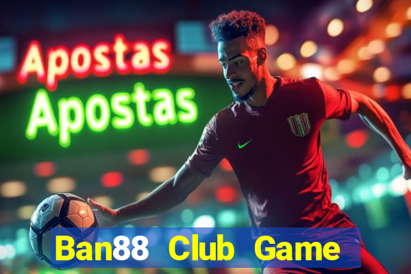 Ban88 Club Game Bài Gunny