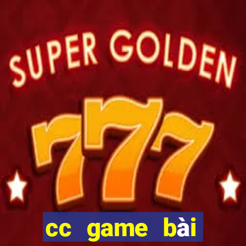 cc game bài giữa dòng