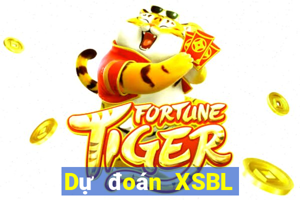 Dự đoán XSBL ngày 25