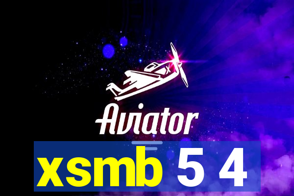 xsmb 5 4