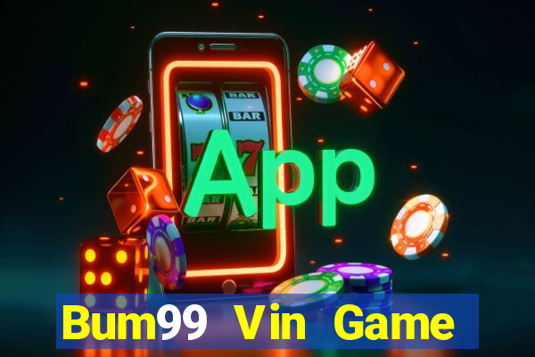 Bum99 Vin Game Bài Bốc Club