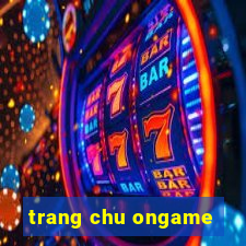 trang chu ongame