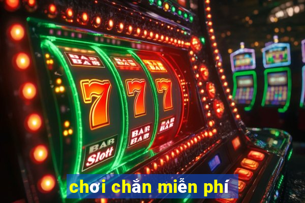 chơi chắn miễn phí