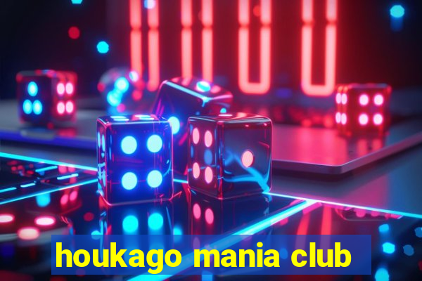 houkago mania club