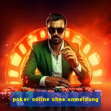 poker online ohne anmeldung