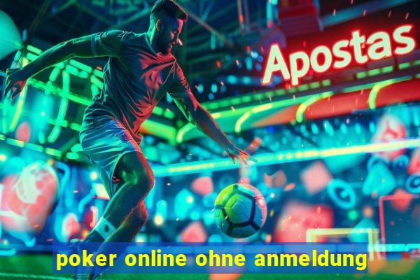 poker online ohne anmeldung