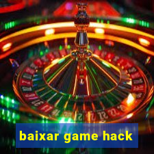 baixar game hack