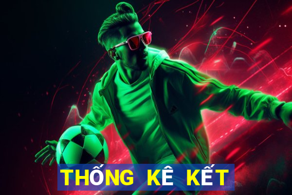 THỐNG KÊ KẾT QUẢ XSTG ngày 31