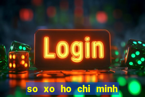 so xo ho chi minh 30 3