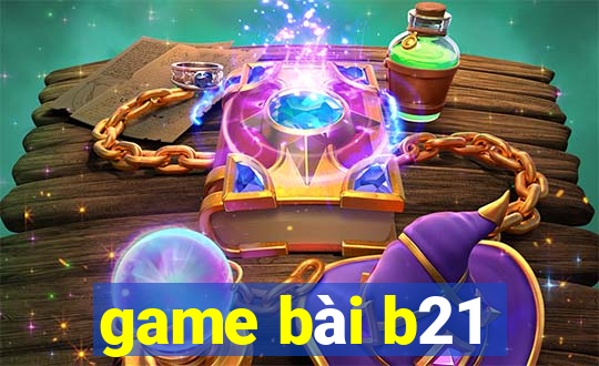 game bài b21