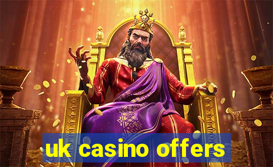 uk casino offers