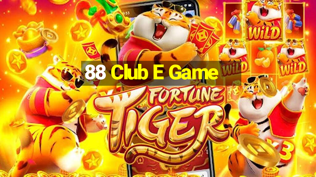 88 Club E Game