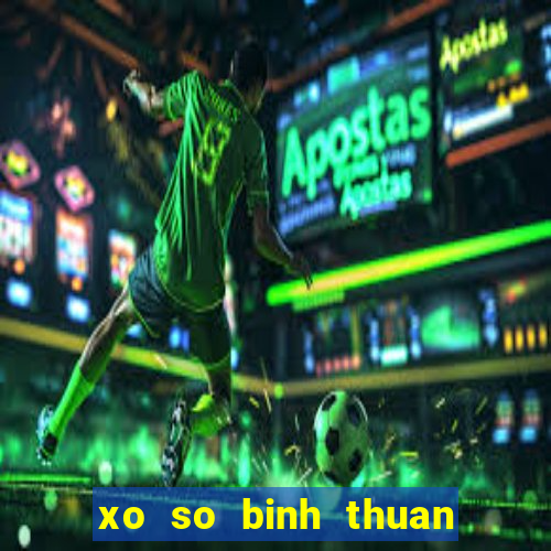 xo so binh thuan 25 2