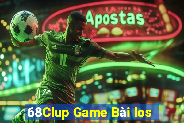 68Clup Game Bài Ios