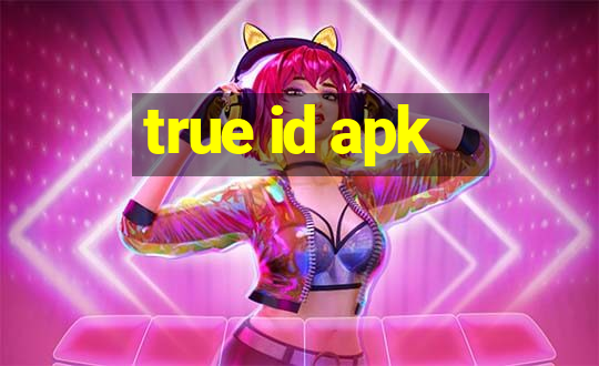 true id apk