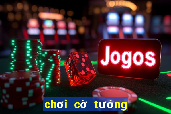 chơi cờ tướng trực tuyến miễn phí