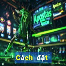 Cách đặt cược XSAG ngày 23