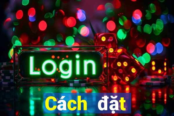 Cách đặt cược XSAG ngày 23