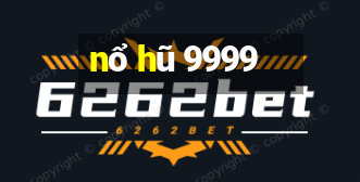 nổ hũ 9999