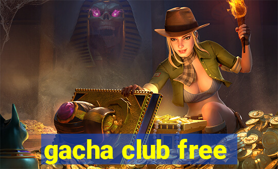 gacha club free