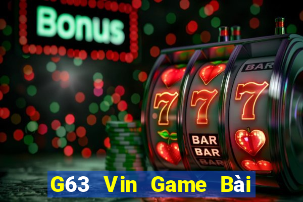 G63 Vin Game Bài 6 Lá