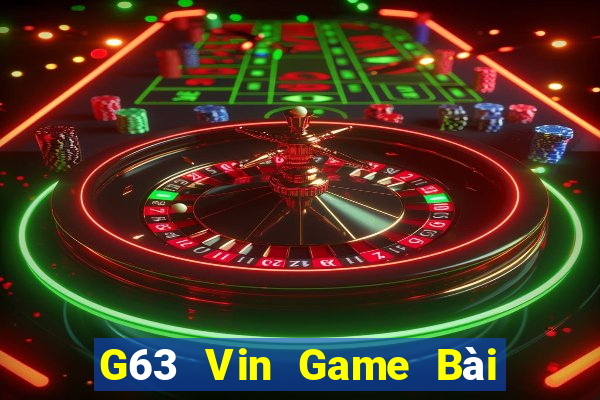 G63 Vin Game Bài 6 Lá