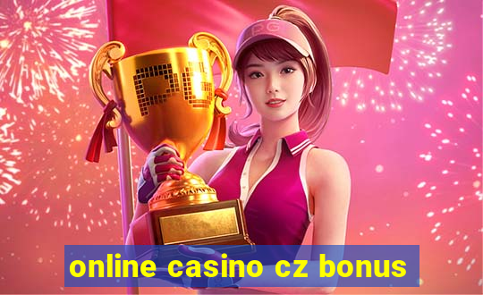 online casino cz bonus