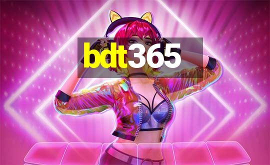 bdt365