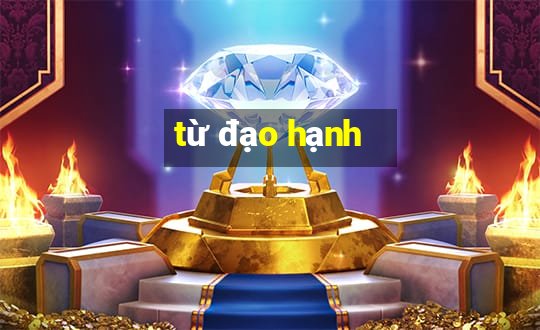 từ đạo hạnh