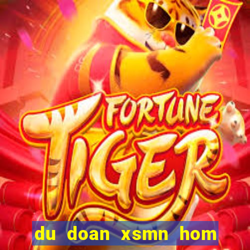 du doan xsmn hom nay chinh xac 100