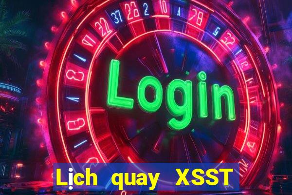 Lịch quay XSST Thứ 3