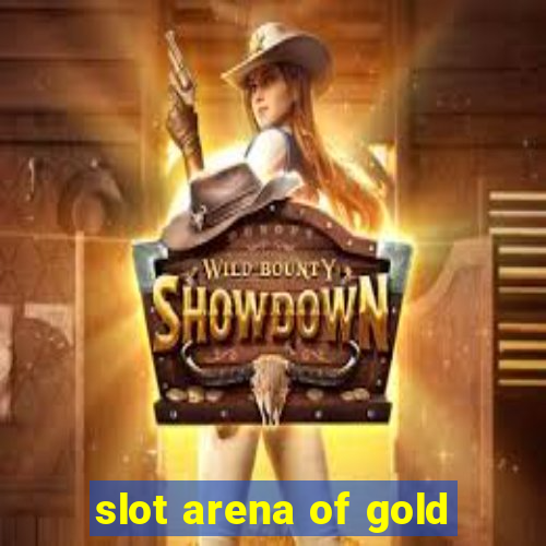 slot arena of gold