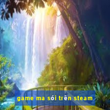 game ma sói trên steam