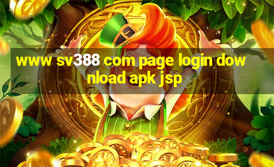 www sv388 com page login download apk jsp