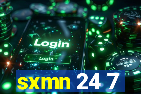 sxmn 24 7