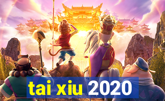 tai xiu 2020