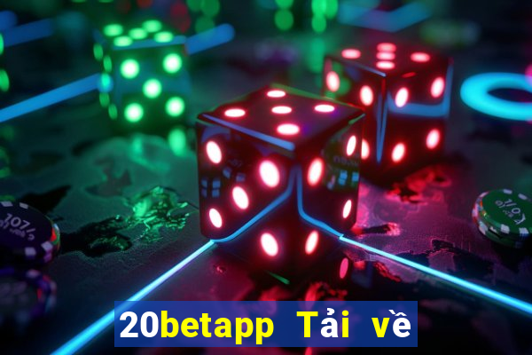 20betapp Tải về Fun88 Cái Cửu cho Apple