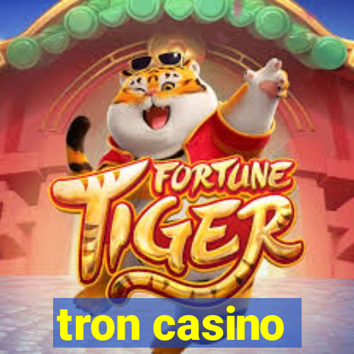 tron casino