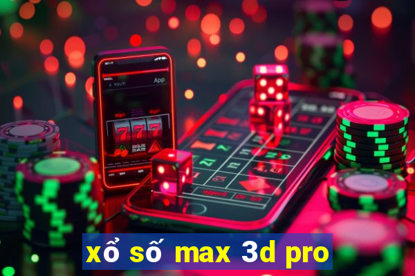 xổ số max 3d pro