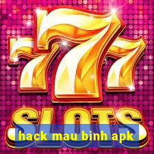 hack mau binh apk