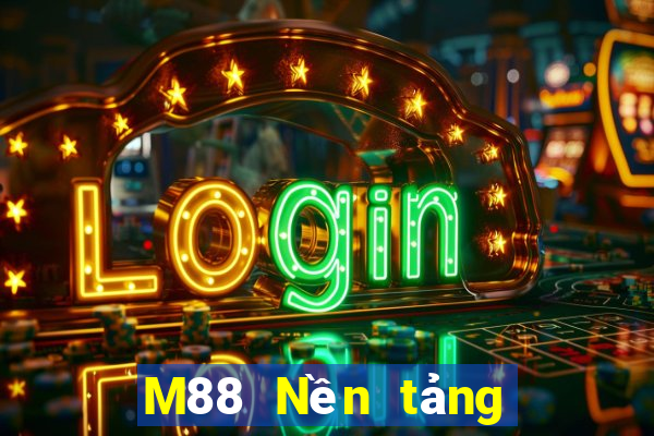 M88 Nền tảng chơi game cho người chơi lớn