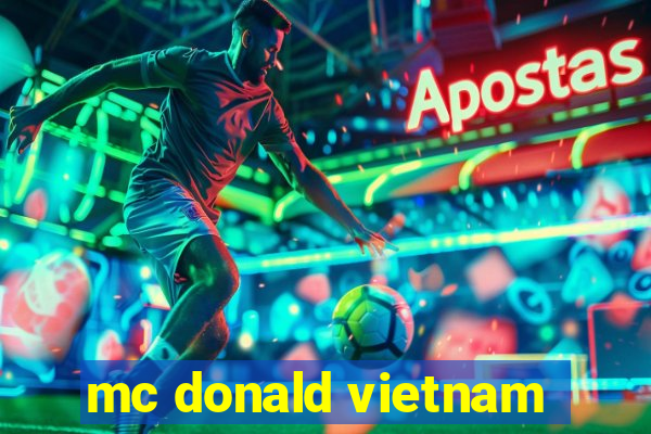 mc donald vietnam